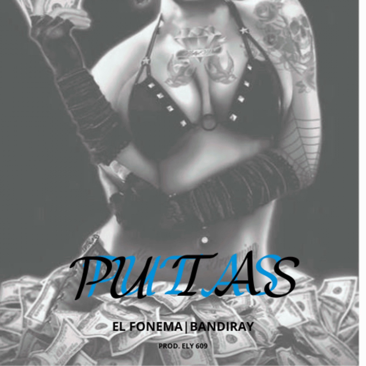 PUTAS (feat. Bandiray) - Single by El Fonema album cover