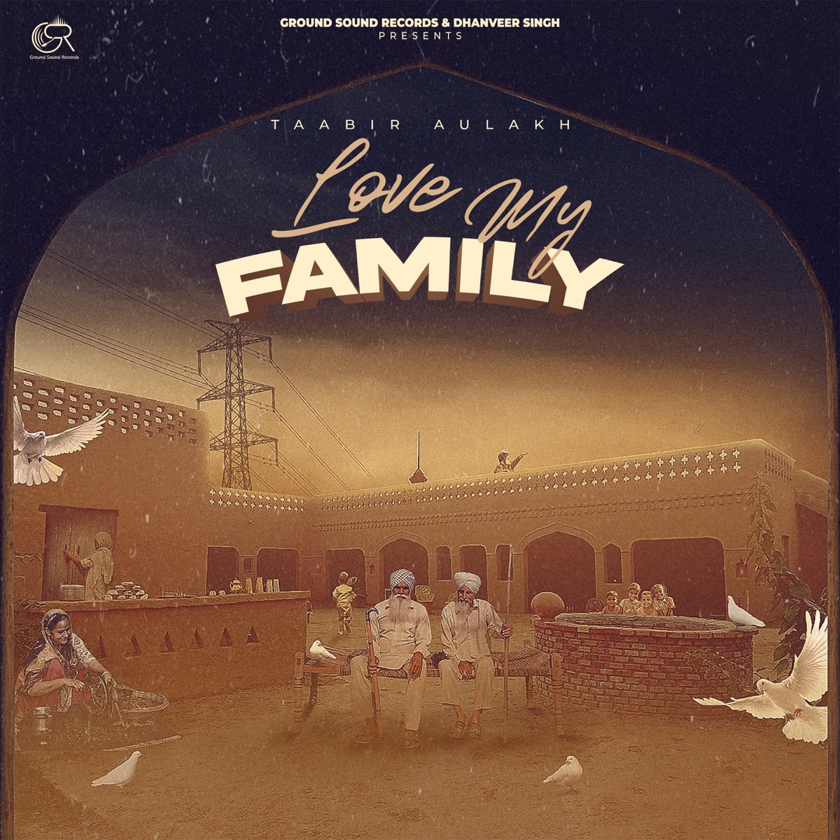 Love My Family - Single by Taabir Aulakh & Chet Singh album cover