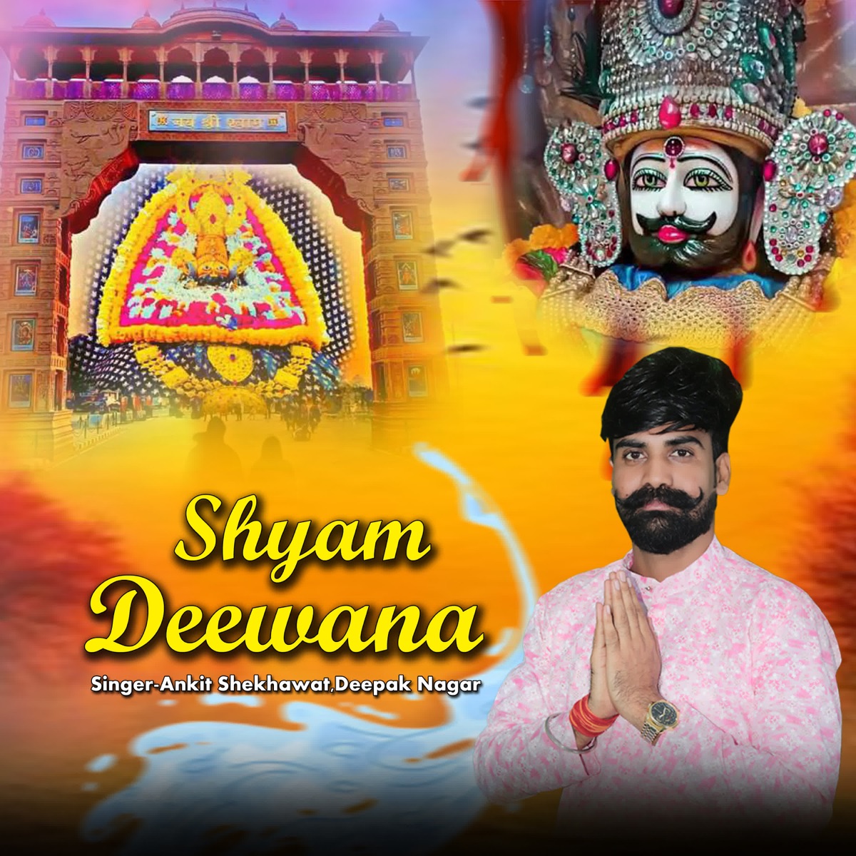 Shyam Deewana - Single by Ankit Shekhawat & Sunil Sharma album cover
