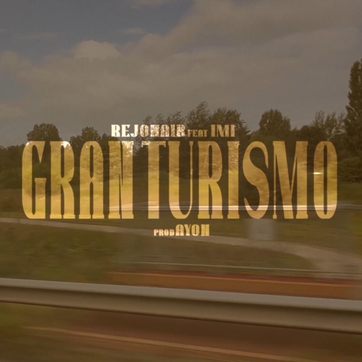 Gran Turismo (feat. Pszkowiak, PMO, Projekt Północ, Imi & Ayon) - Single by REJONAIR album cover