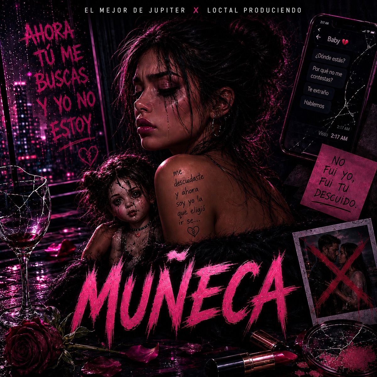 Muñeca - Single by El Mejor De Jupiter & Loctal produciendo album cover