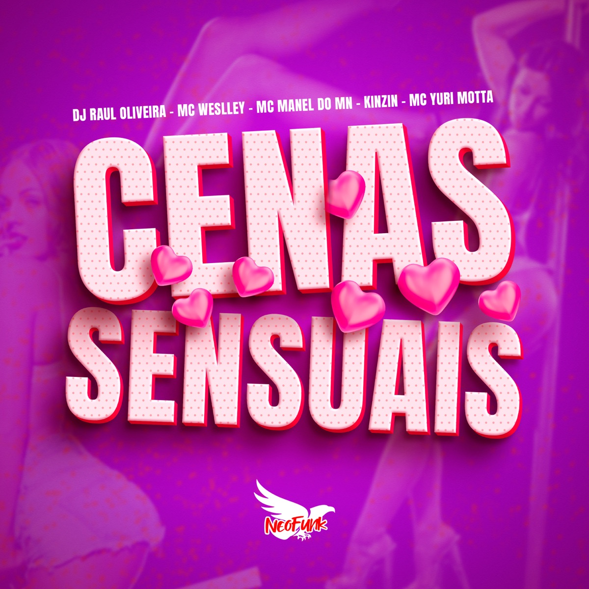 Cenas Sensuais - Single by Mc Yuri Motta, Kinzin, Dj Raul Oliveira, Mc Weslley & Mc Manel do MN album cover