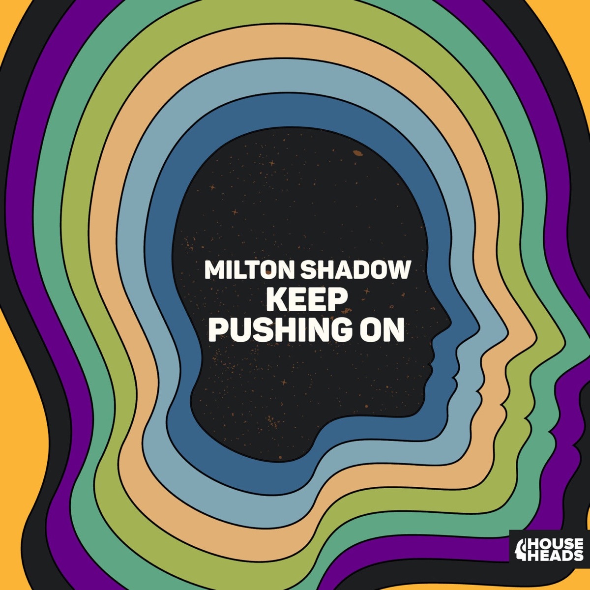 Keep Pushing On - Single by Milton Shadow album cover