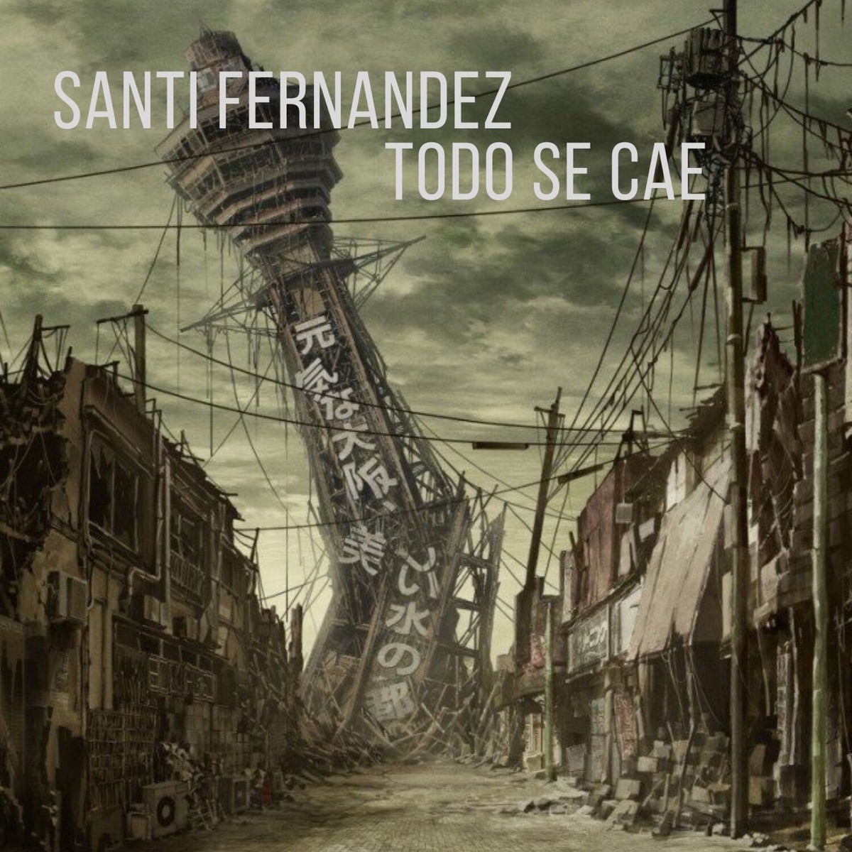 Todo Se Cae - Single by Santi Fernández album cover