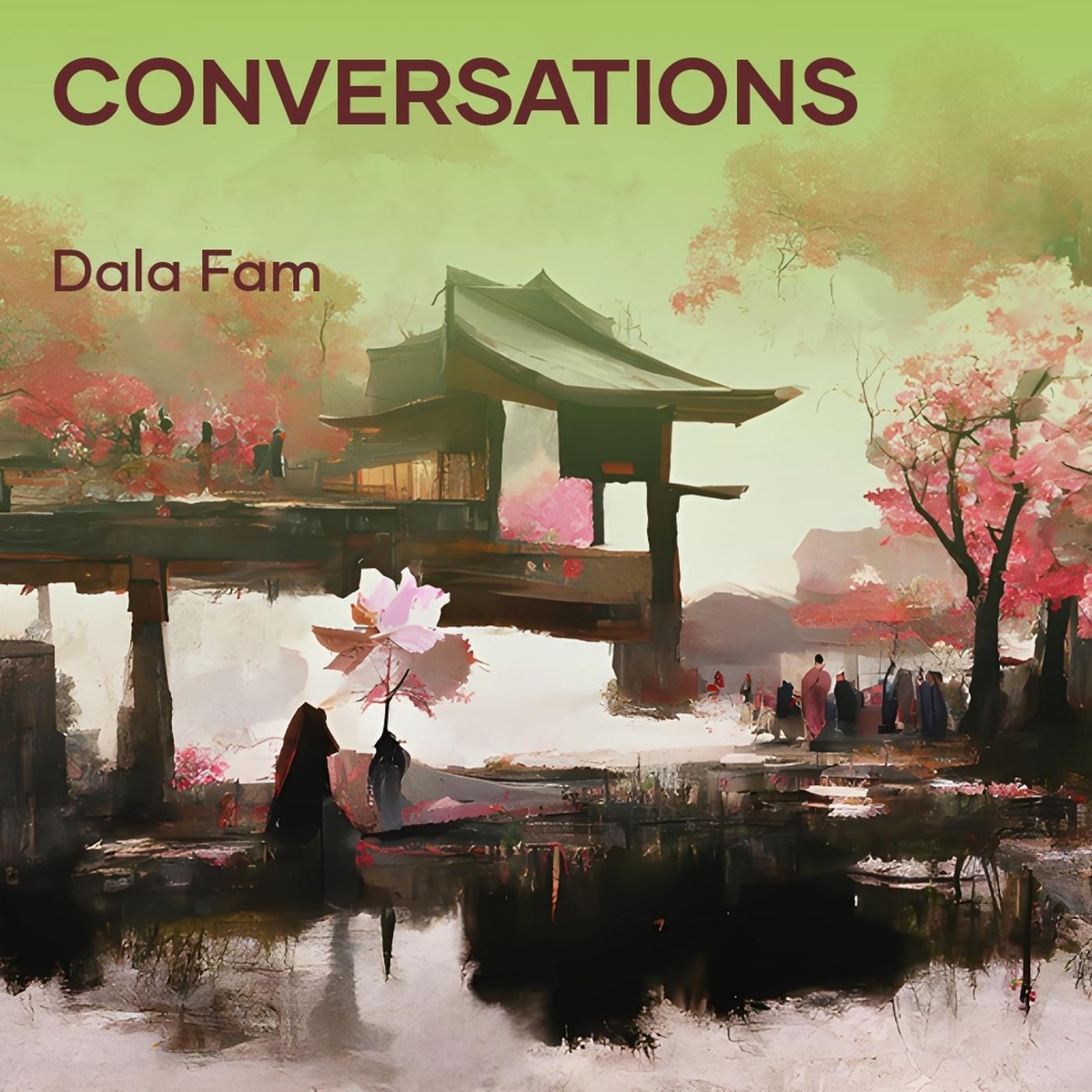 Conversations - Single by Dala Fam album cover