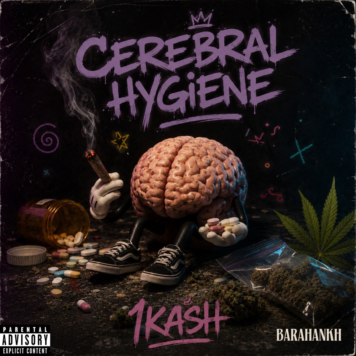 Cerebral Hygiene - Single by BARAHANKH & 1KASH album cover