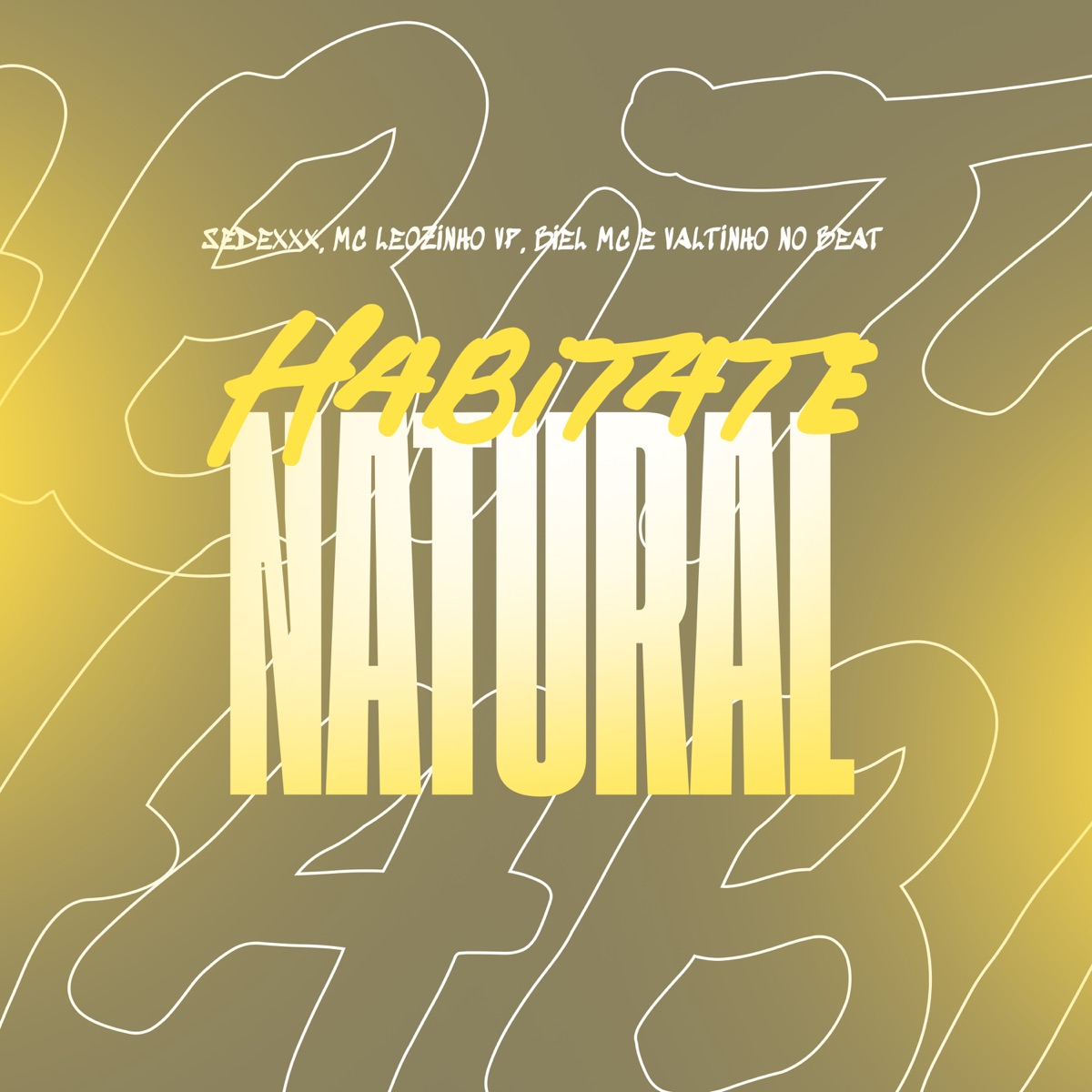Habitat Natural - Single by SEDEXXX, MC Leozinho VP & Biel Mc album cover