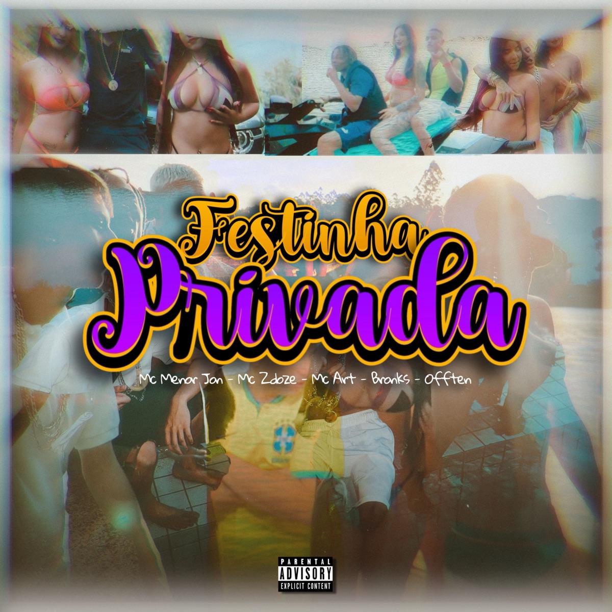 Festinha Privada (feat. Mc Art) - Single by Mc Menor Jon, Mc Zdoze, Bronks & Offten album cover