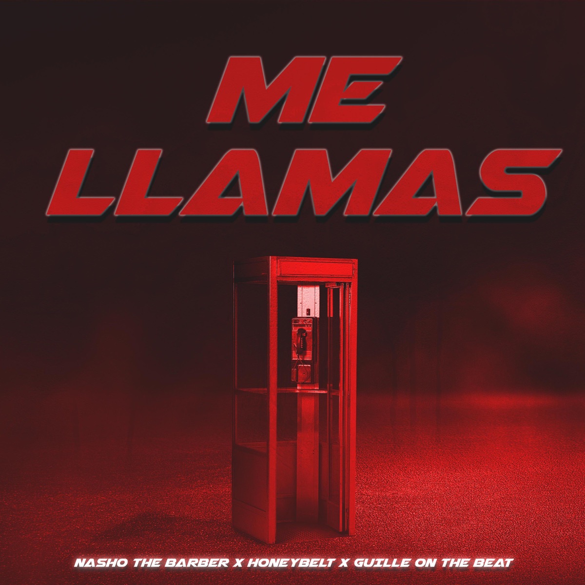 ME LLAMAS (feat. Nasho The Barber & honeybelt) - Single by GuilleOnTheBeat album cover