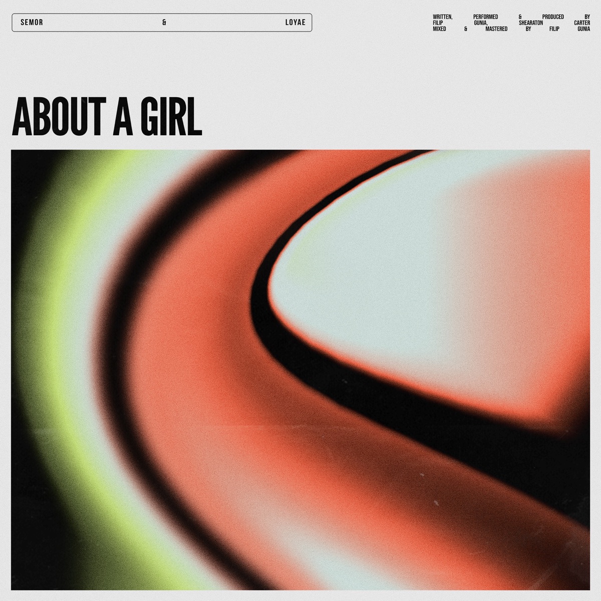 About A Girl - Single by Sem0r & Loyae album cover