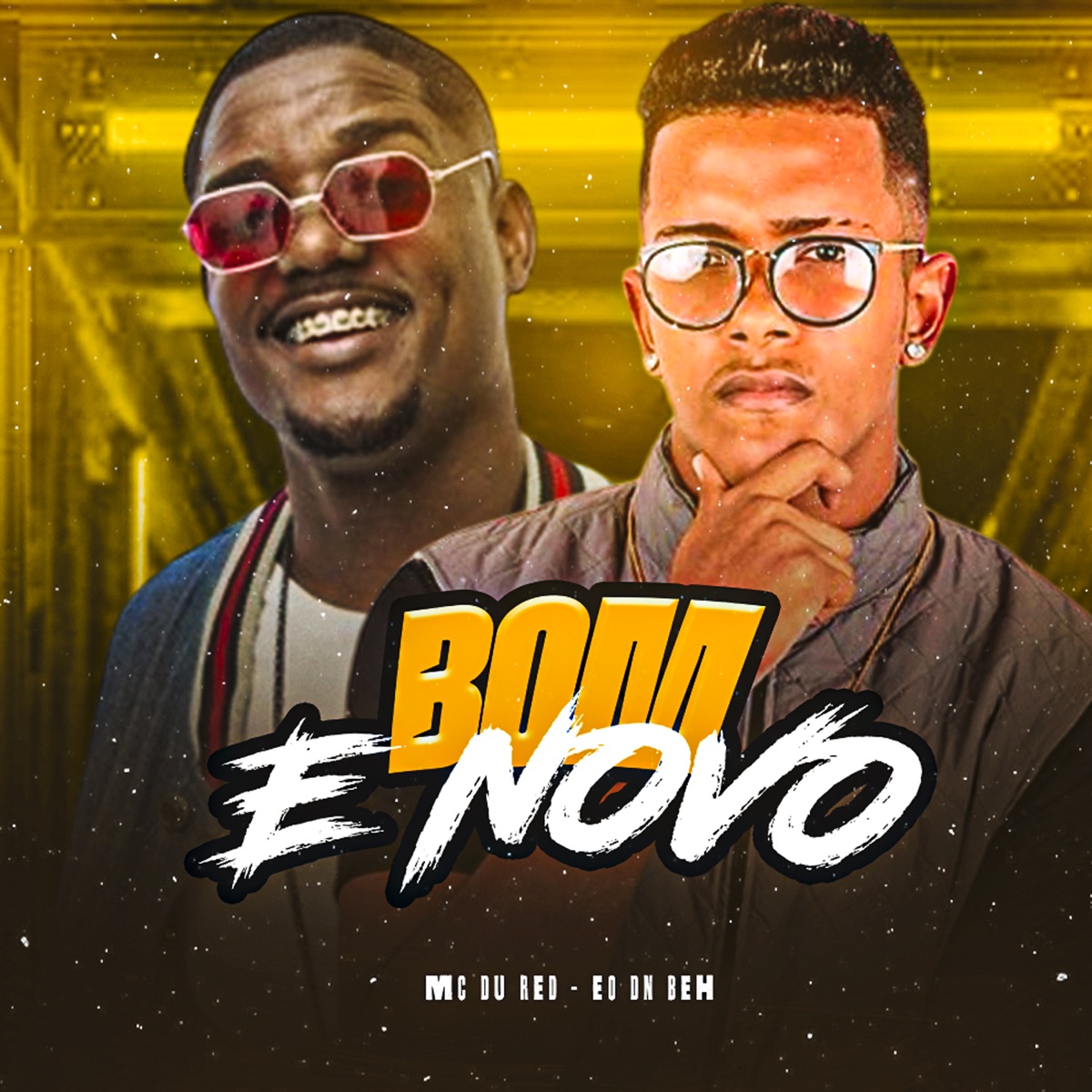 Bom e Novo - Single by EO DN BEH & MC Du Red album cover