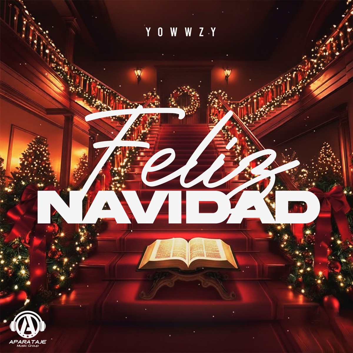 Feliz Navidad - Single by Yowwzy album cover