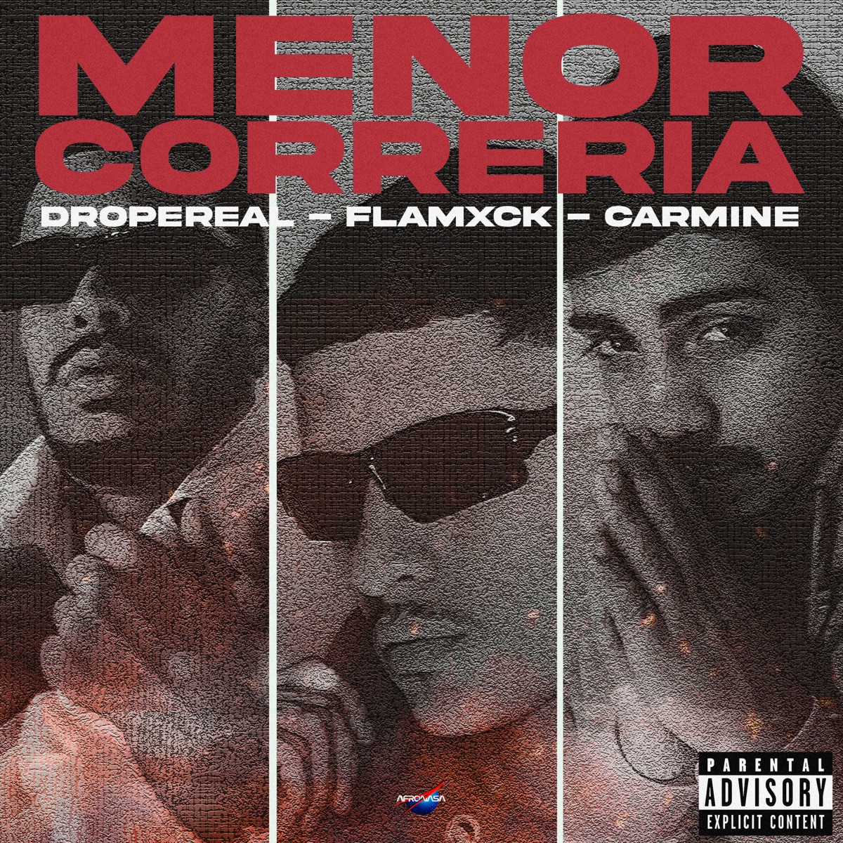 MENOR CORRERIA (feat. Cronus & Carmine) - Single by AFRONASA, DROPEreal & Flamxck album cover