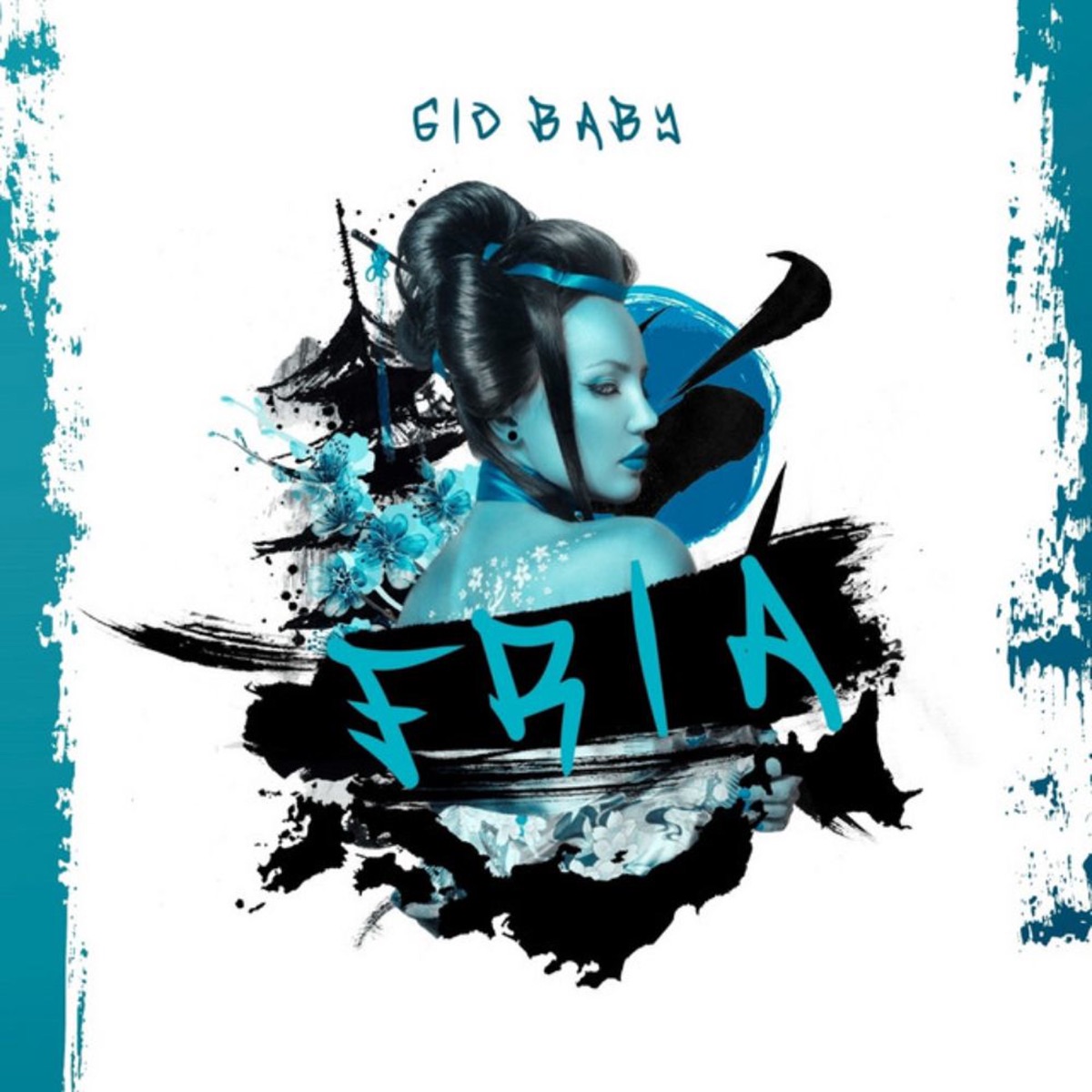 FRIA - Single by Gio Baby album cover