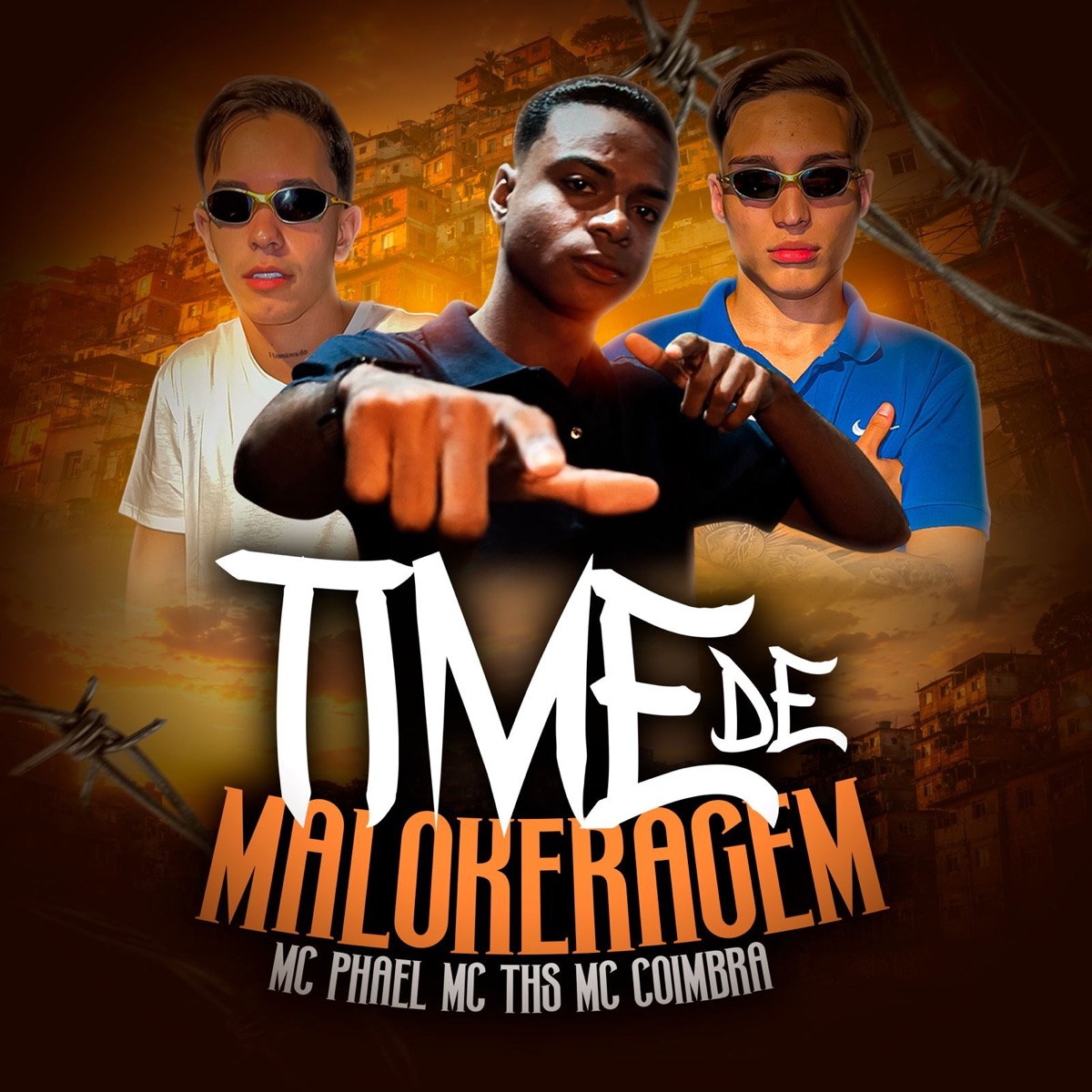 Time de Malokeragem - Single by MC Phael, MC THS & MC COIMBRA album cover