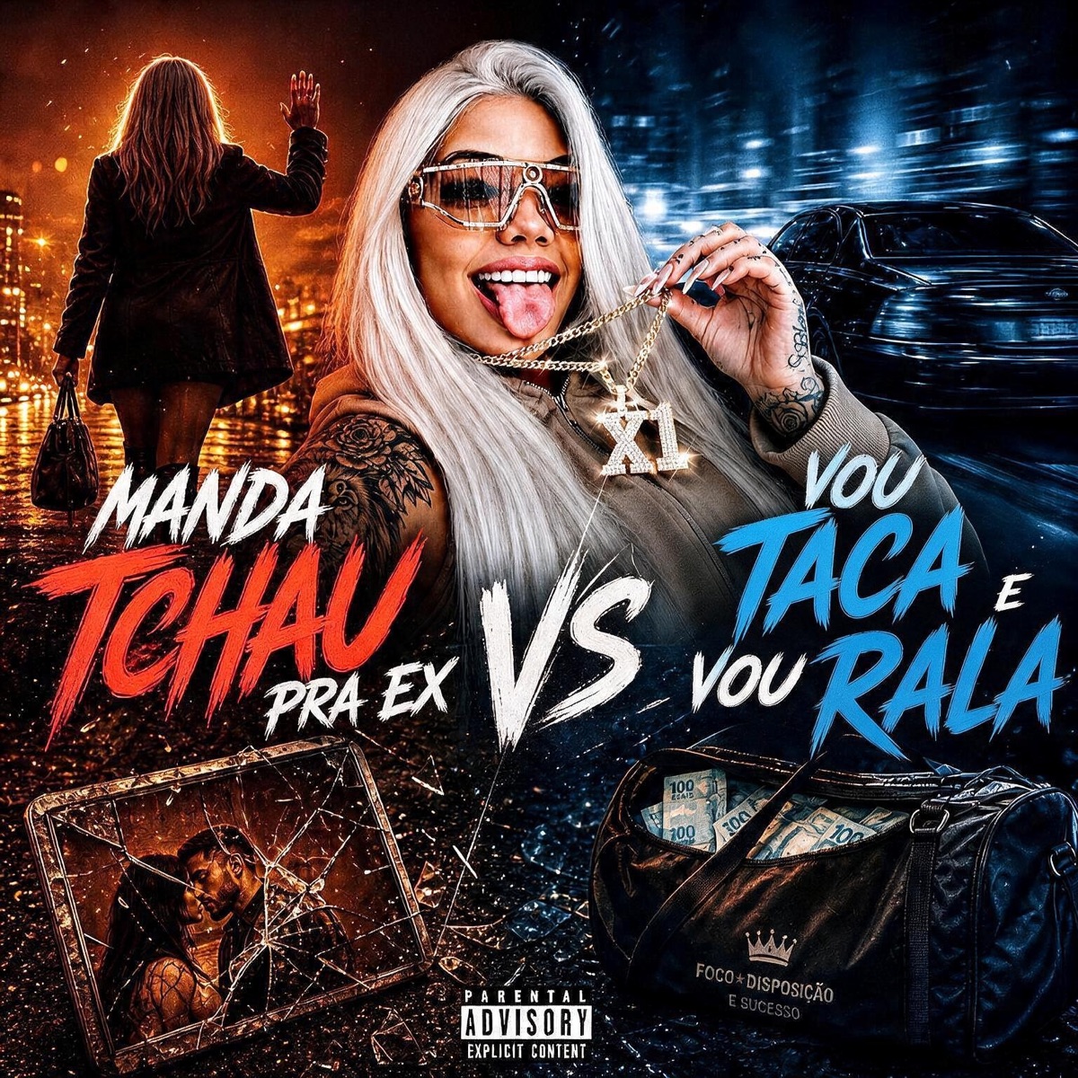Manda Tchau Pra Ex VS Vou Taca e Vou Rala - Single by MC Luiggi, MC BN & DJ YUZAK album cover