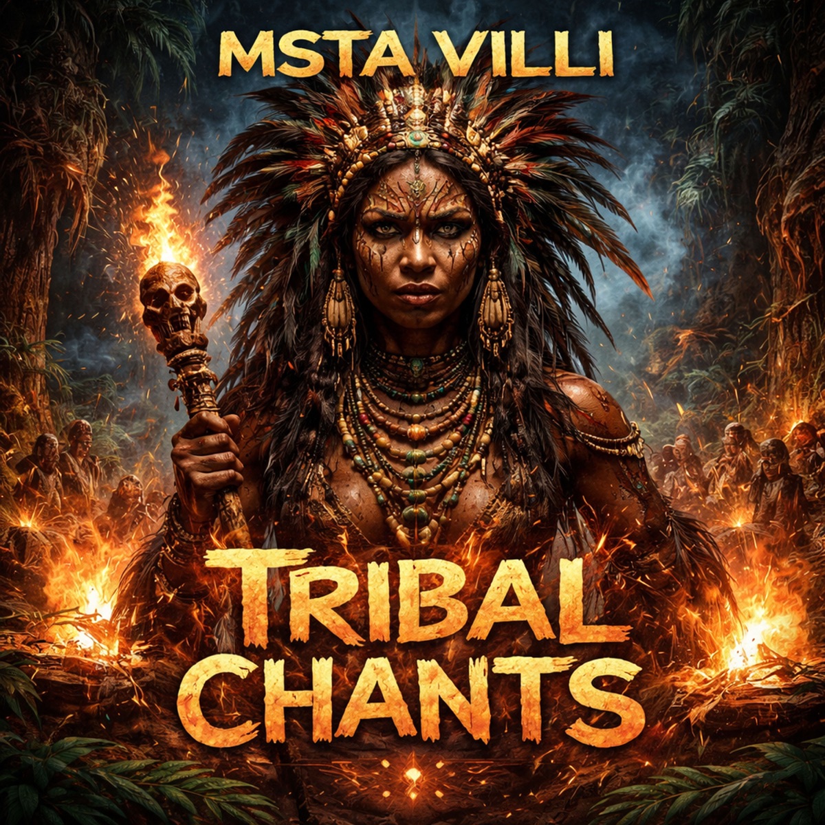 Tribal Chants - Single by Msta Villi album cover