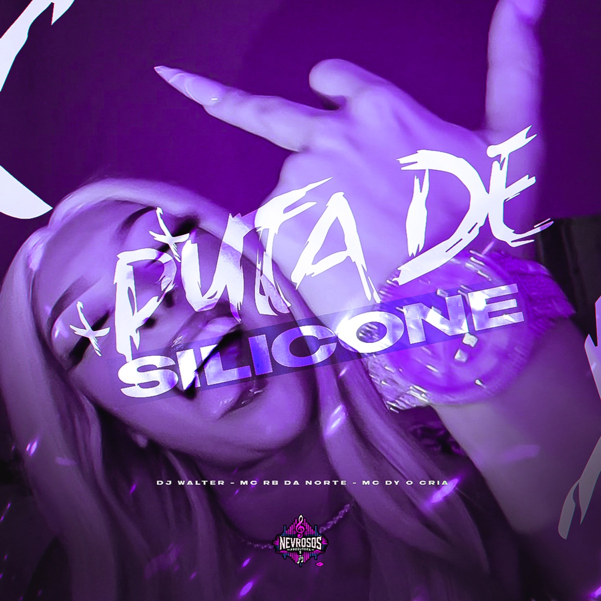 Puta de Silicone - Single by Dj Walter, MC RB & Mc Dy o Cria album cover