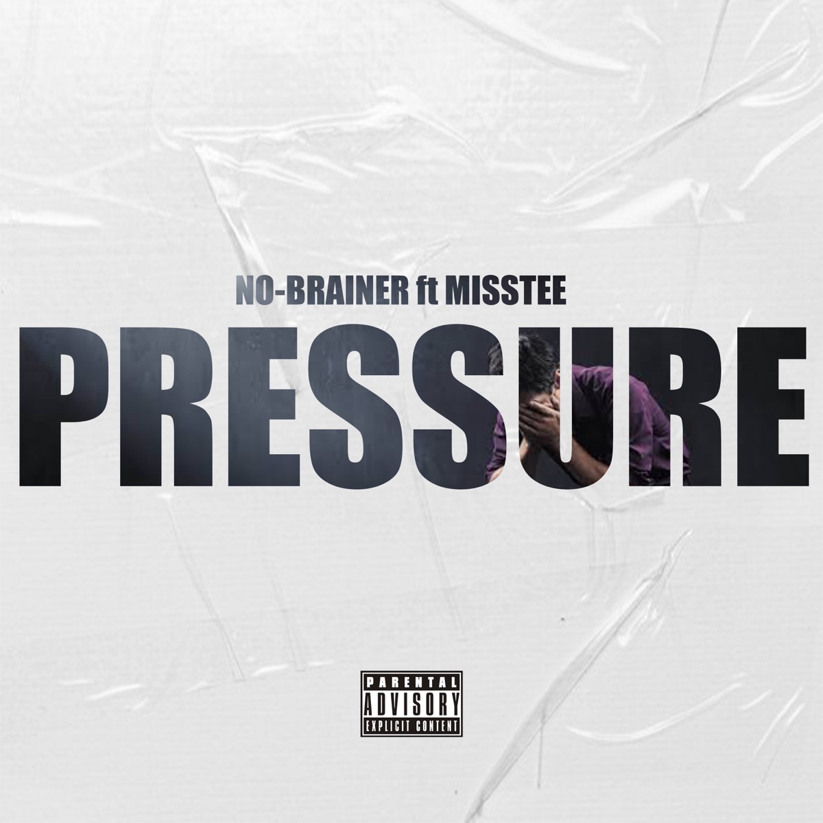 Pressure (feat. MissTee) - Single by No-Brainer SA album cover
