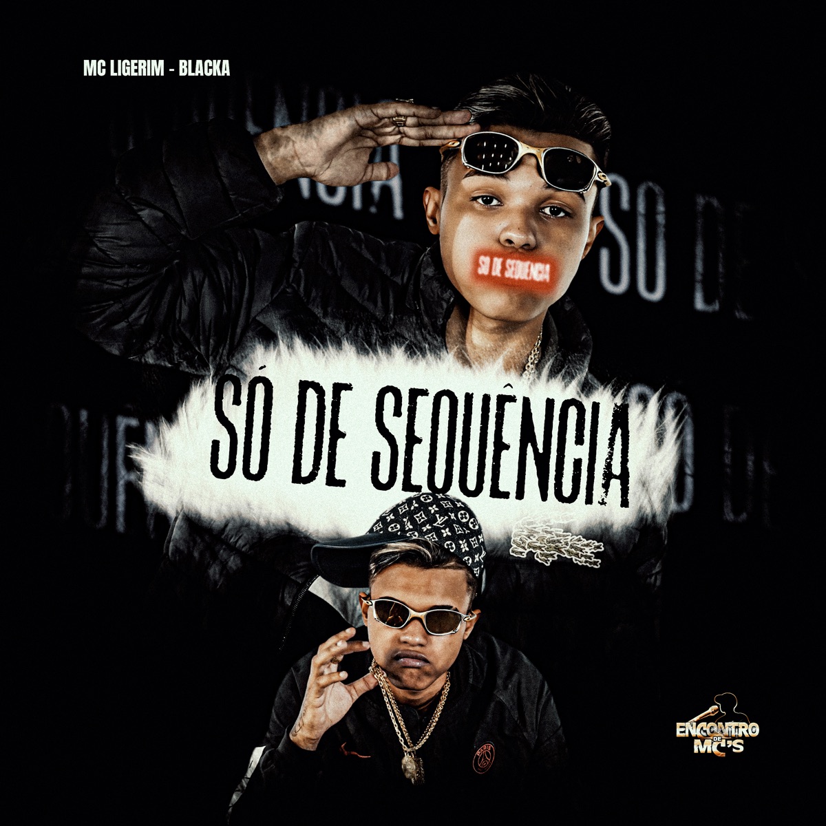 Só de Sequência - Single by Mc Ligerim & Blacka album cover
