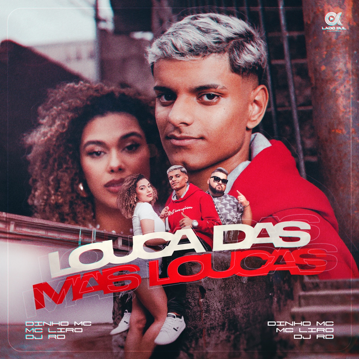 Louca das Mais Loucas - Single by Dinho MC & MC Liro album cover