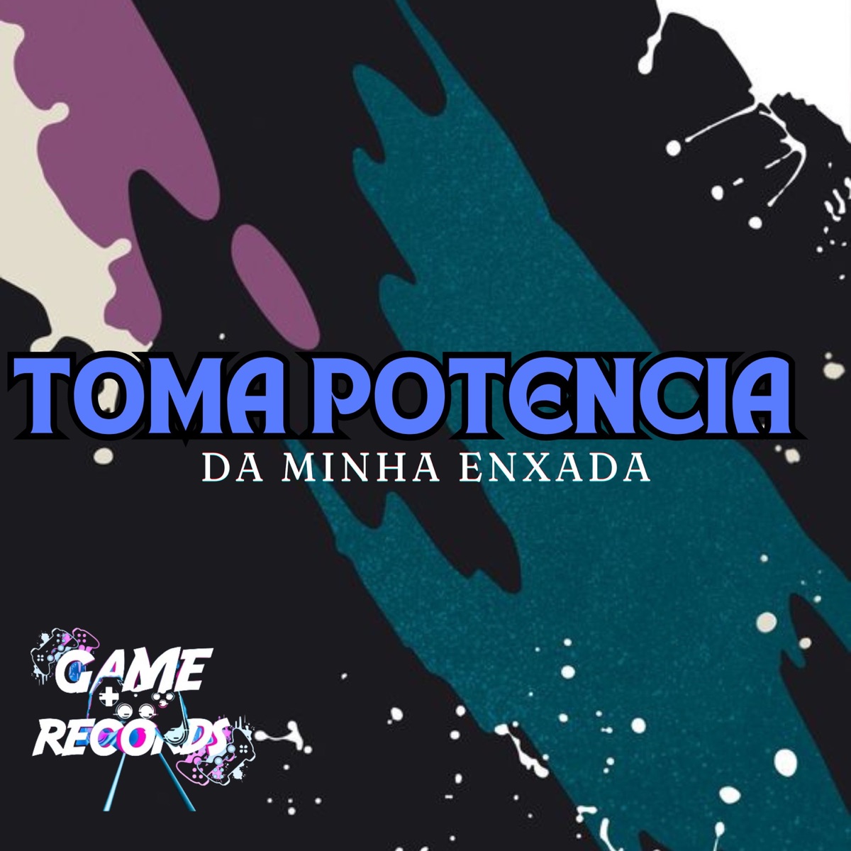 Toma Potencia da minha Enxada - Single by DJ Turossi ZS, MC BM OFICIAL & Game Records album cover