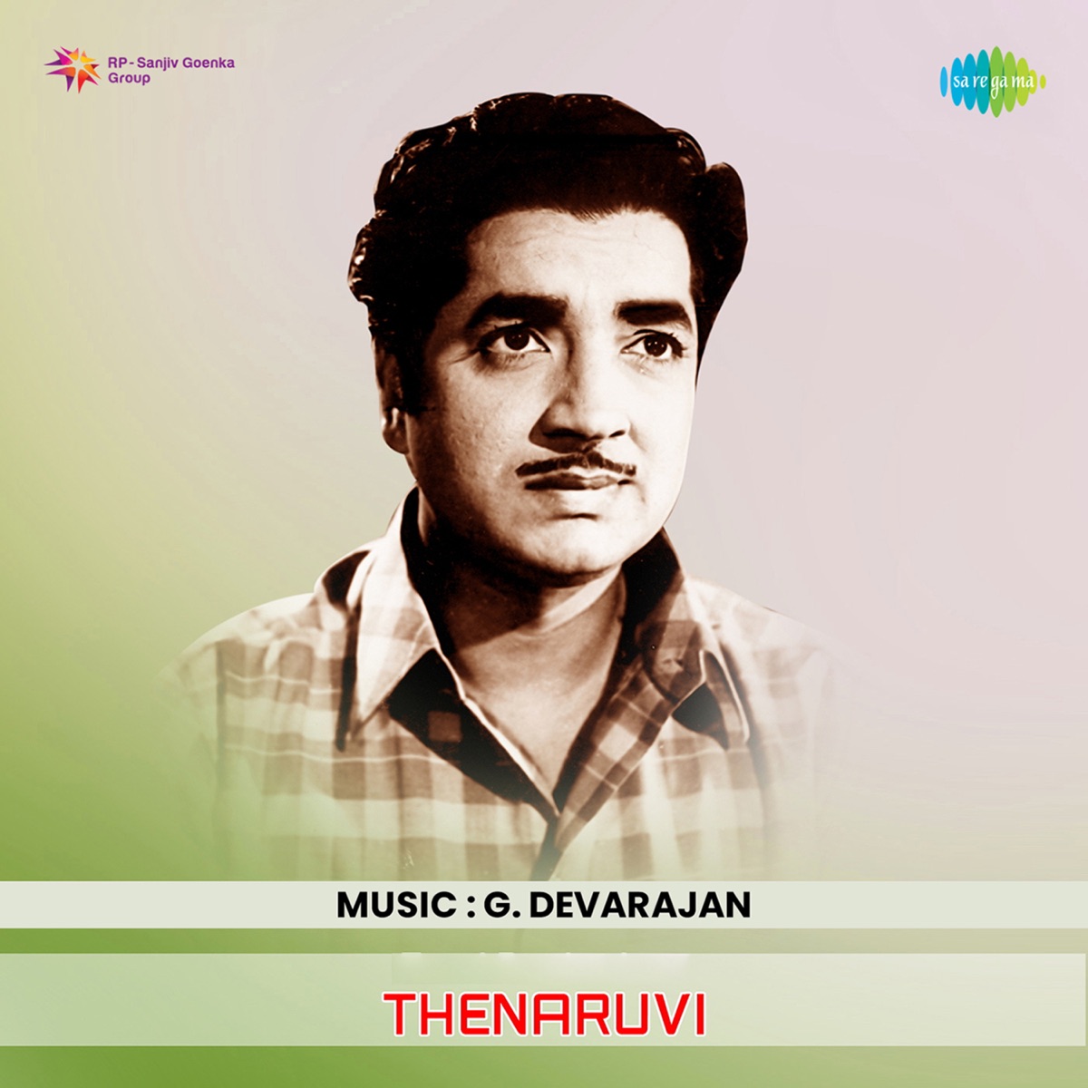 Thenaruvi (Original Motion Picture Soundtrack) - EP by G.Devarajan, Vayalar Rama Varma & Bharanikkavu album cover