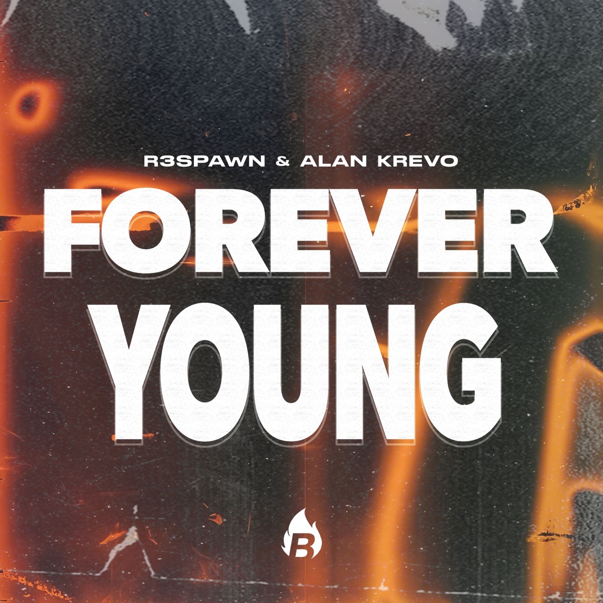 Forever Young - Single by R3SPAWN & Alan Krevo album cover