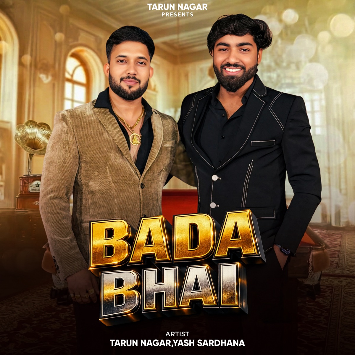 Bada Bhai - Single by tarun nagar, Hitesh Bhargav, Yash Sardhana & SHUBHAM MAHI album cover