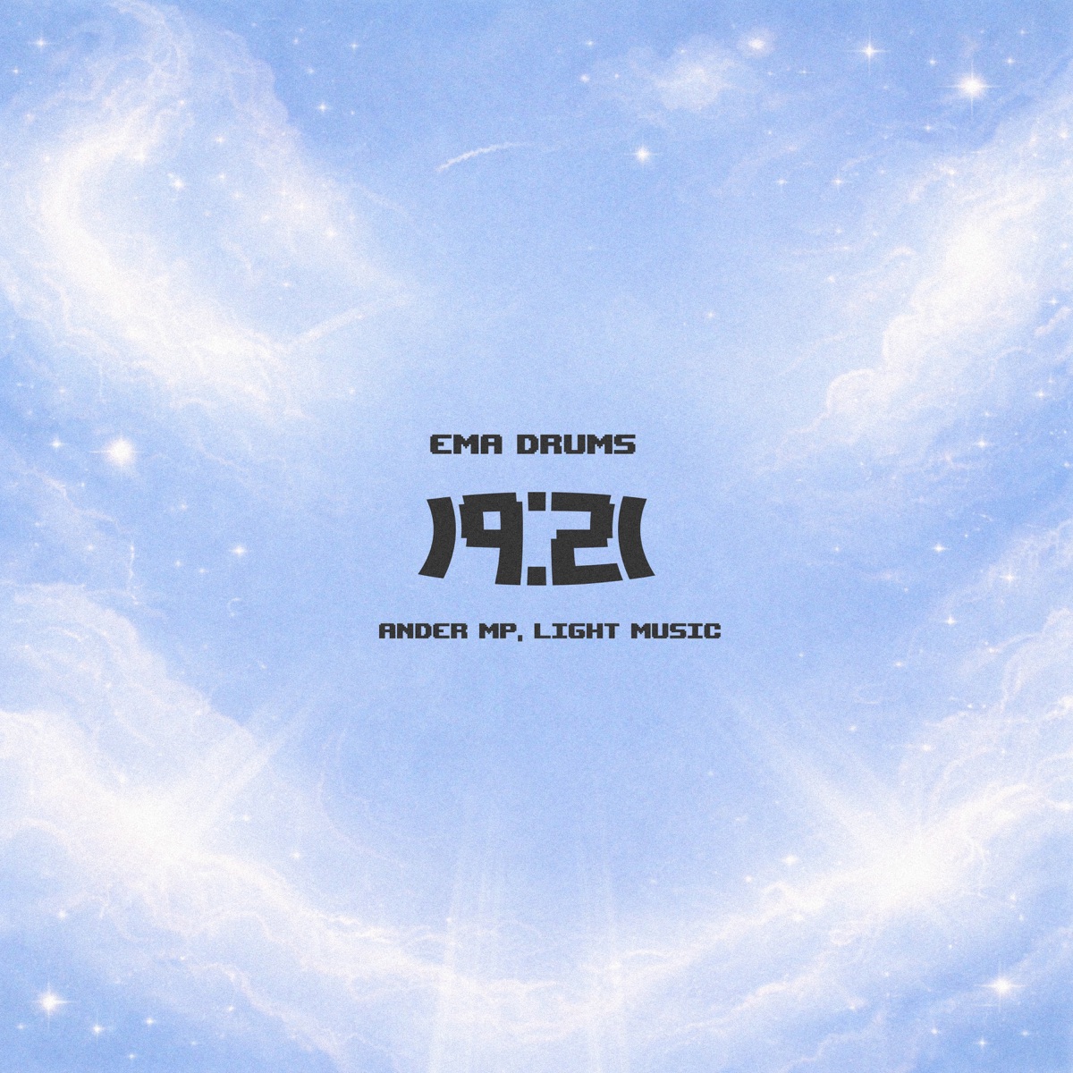 19:21 (feat. Ander MP & Lightmusic) - Single by EMA DRUMS album cover
