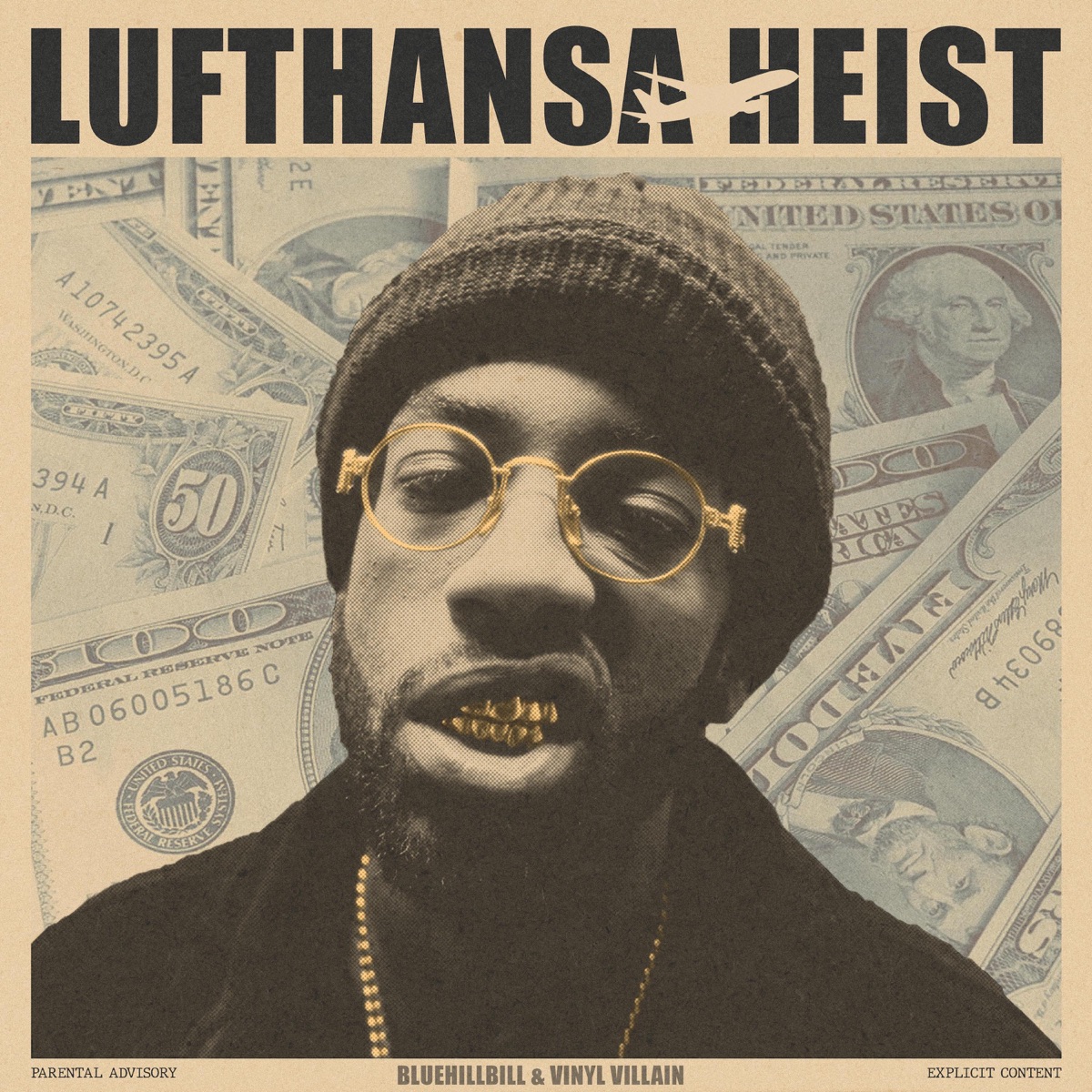 Lufthansa Heist by BLUEHILLBILL & Vinyl Villain album cover