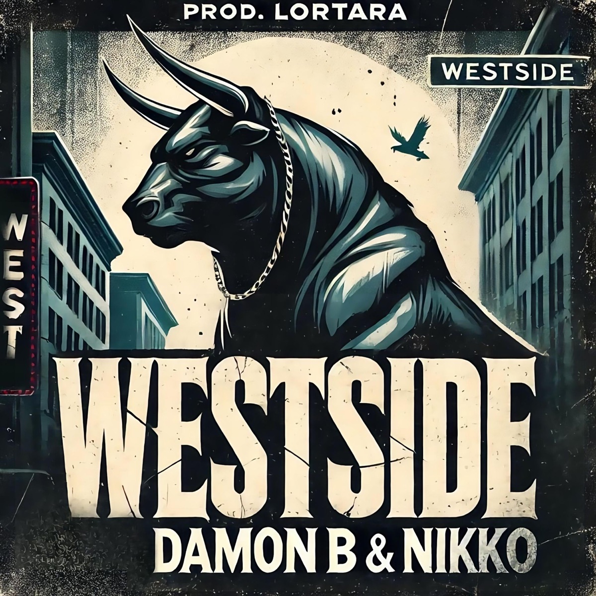 WESTSIDE - Single by Damon B, NIKKO & LorTara album cover