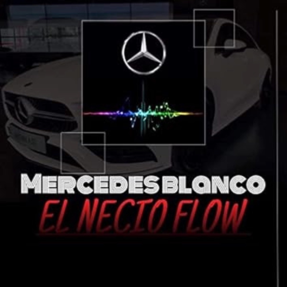MERCEDES BLANCO - Single by El Necio Flow album cover