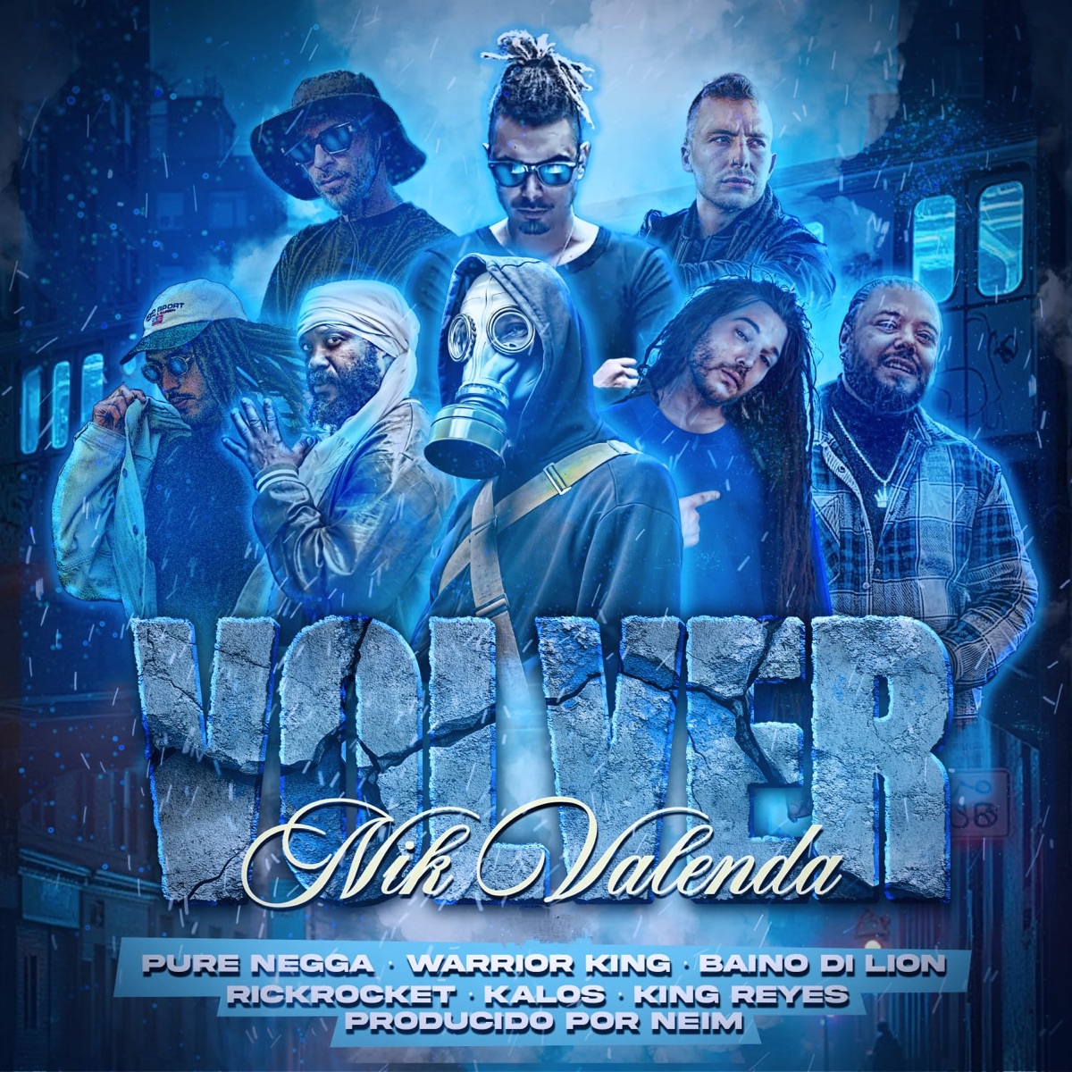 Volver (feat. Warrior King & Neim) - Single by Nik Valenda, Pure Negga, RickRocket & Warrior King album cover