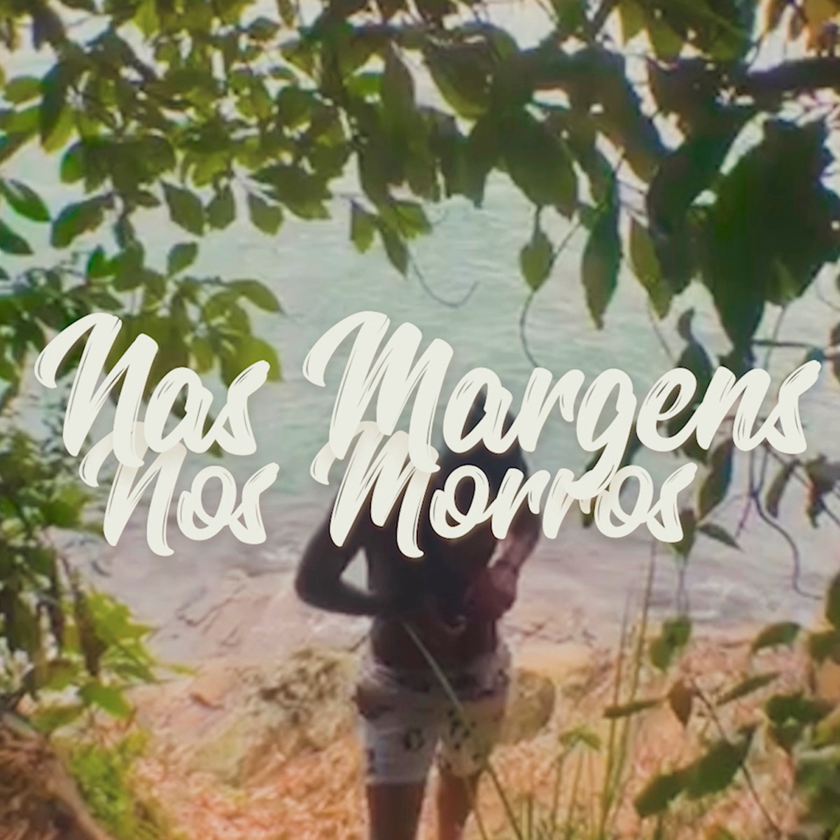 NAS MARGENS, NOS MORROS - Single by Tsiingy & Da Old Boy album cover