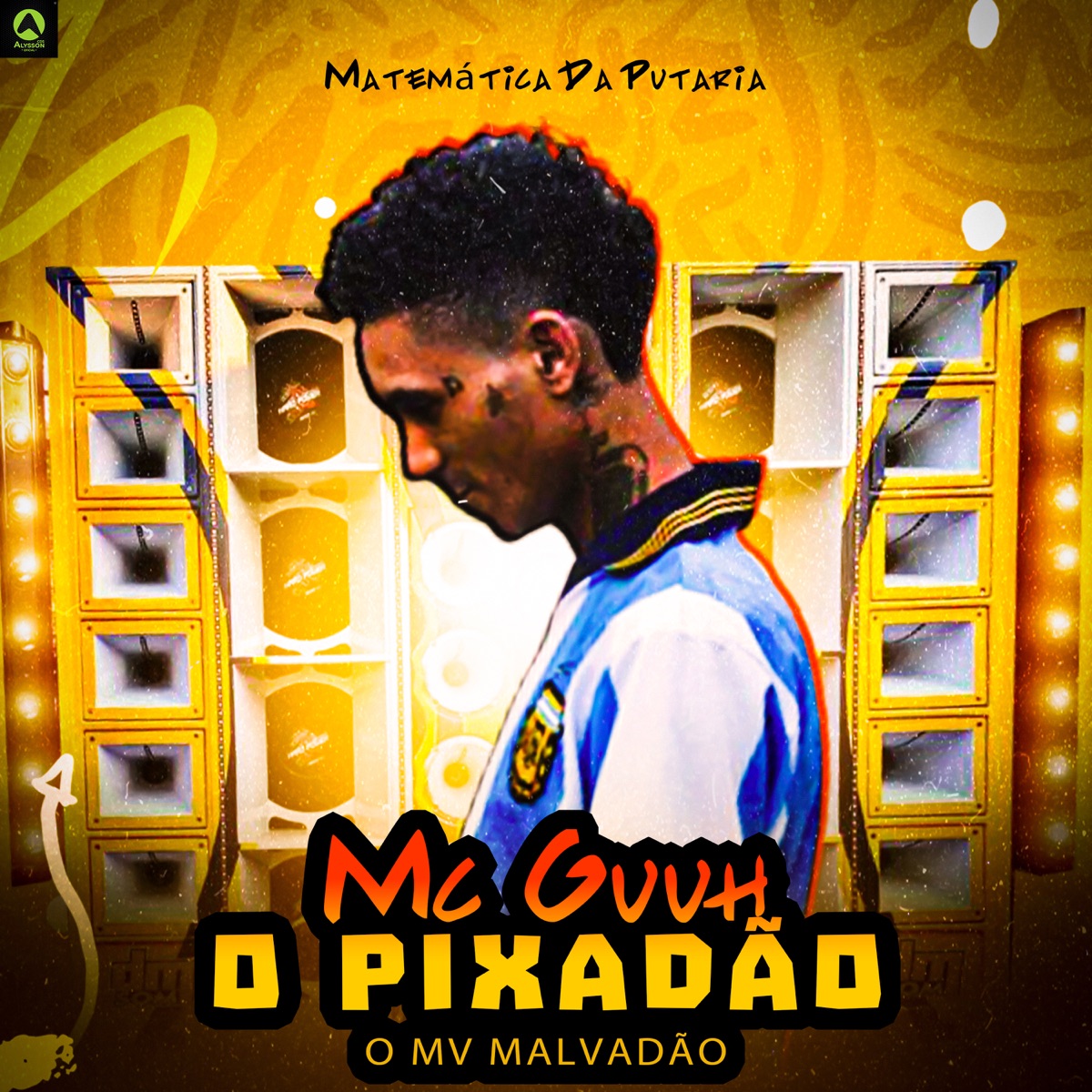 Matemática da Putaria - Single by MC Guuh o pixadão & O Mv Malvadão album cover