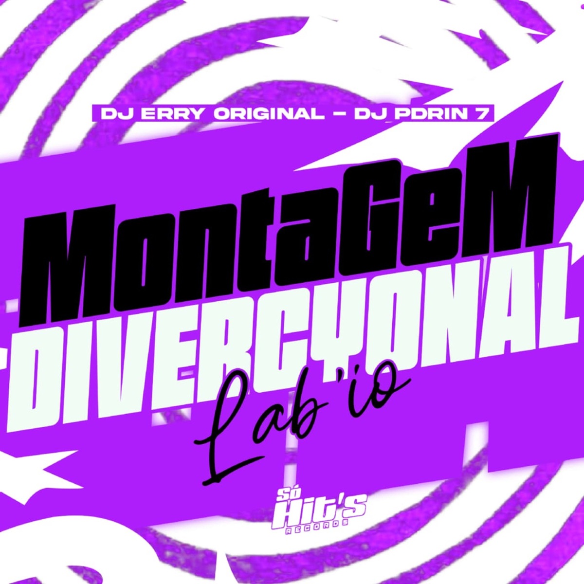 Montagem Divercyonal Labio - Single by DJ PDRIN7 & DJ ERRY ORIGINAL album cover
