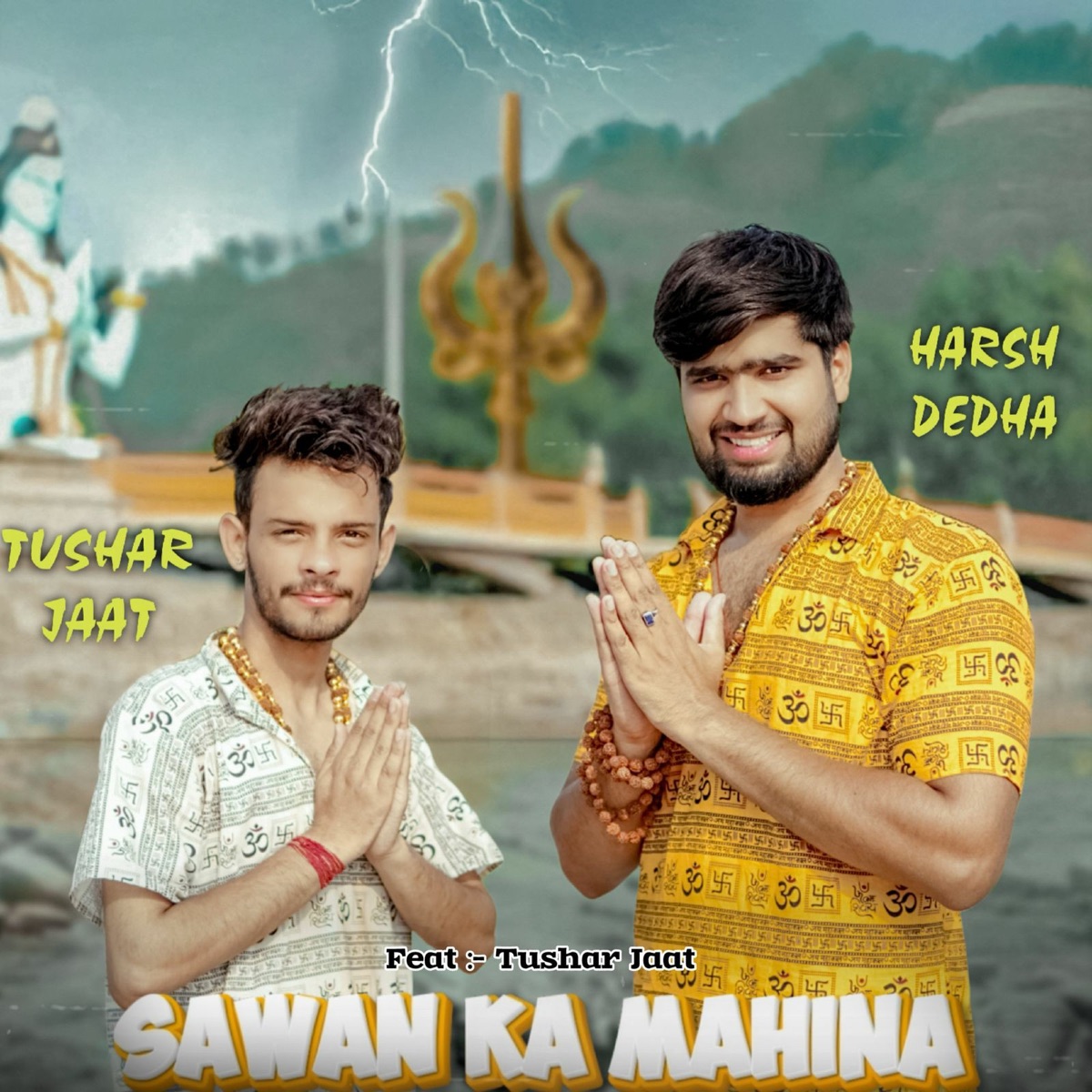 Sawan Ka Mahina (feat. Tushar Jaat) - Single by Harsh Dedha & Avinash Selothi album cover