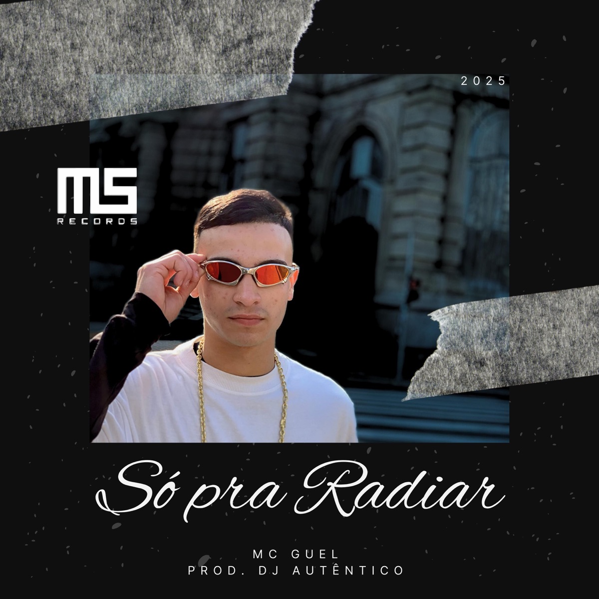Só Pra Radia (feat. DJ Autentico) - Single by MC Guel album cover