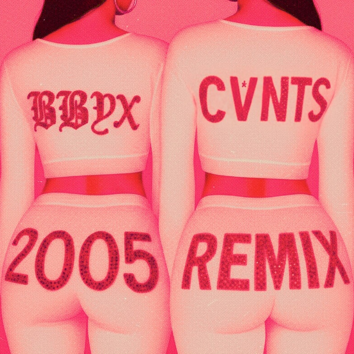 2005 (CVNTS REMIX) - Single by BBYx album cover