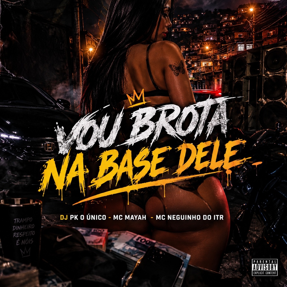 Vou Brota na Base Dele - Single by DJ PK O Único, MC MAYAH & Mc Neguinho do ITR album cover