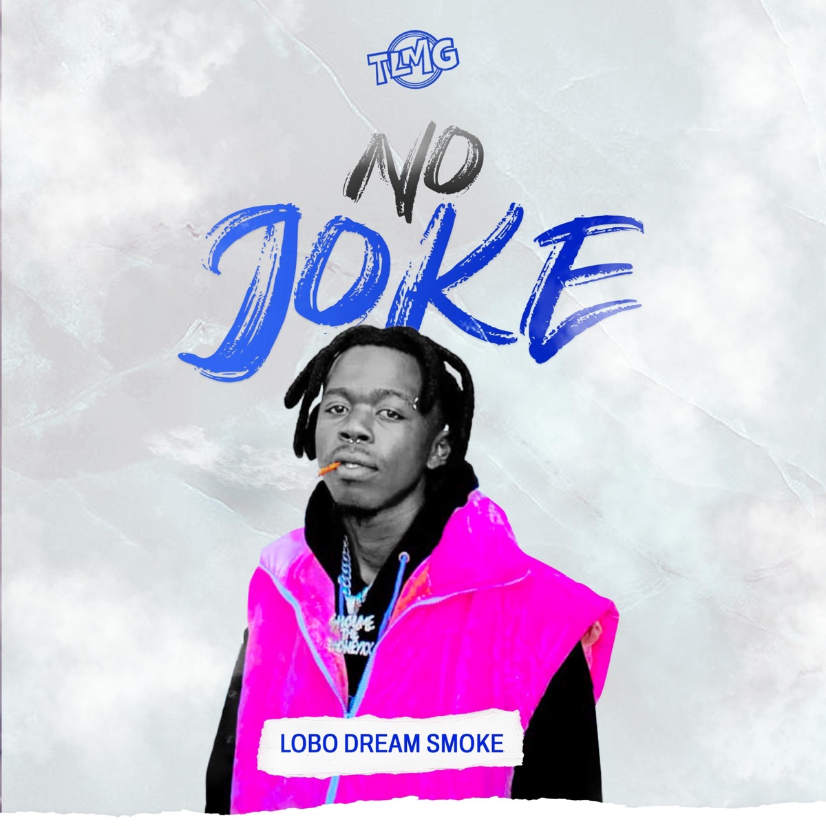 No Joke - Single by Lobo Dream Smoke album cover