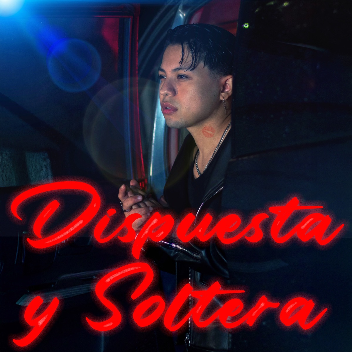 Dispuesta y Soltera - Single by Adan Vazquez album cover
