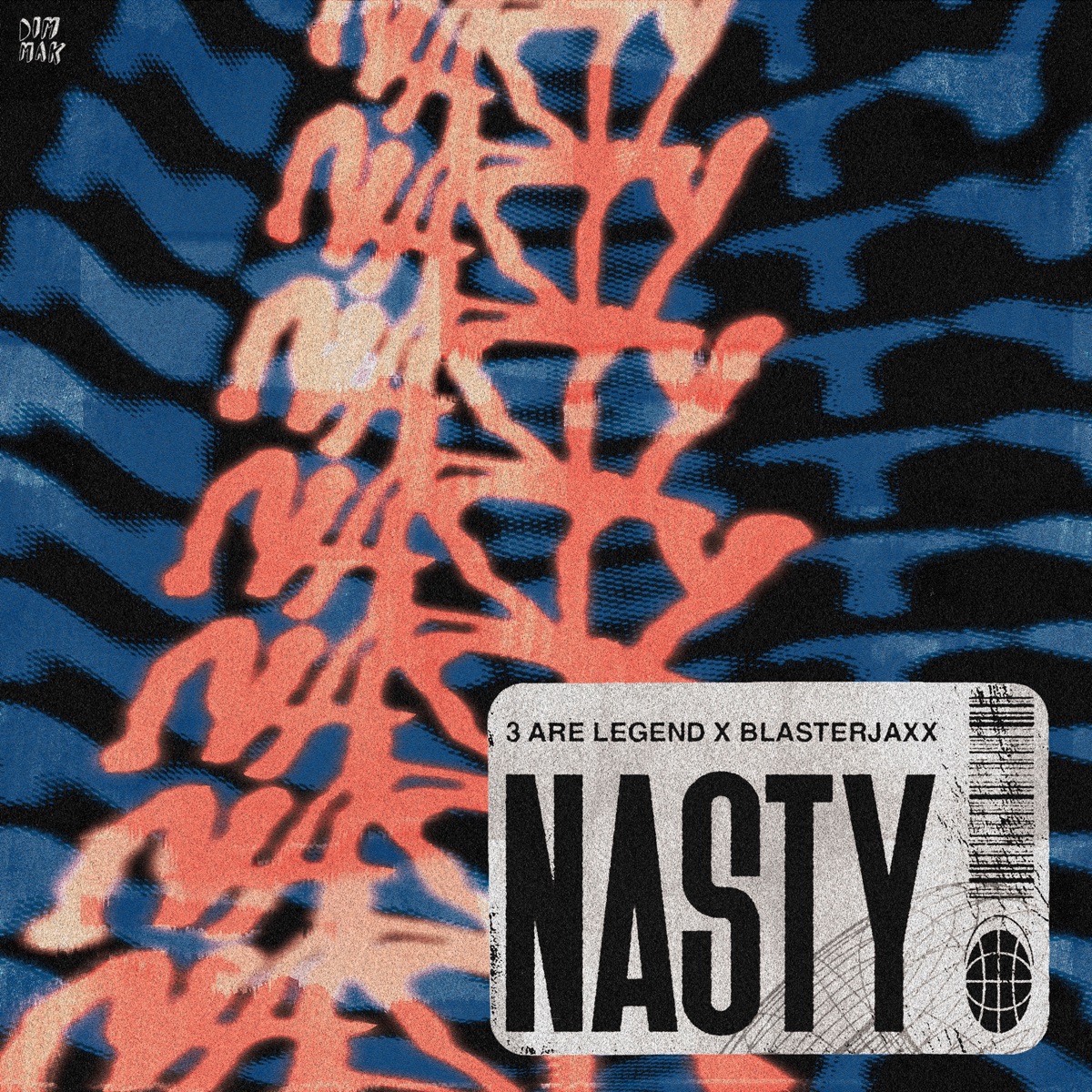 Nasty - Single by 3 Are Legend & Blasterjaxx album cover