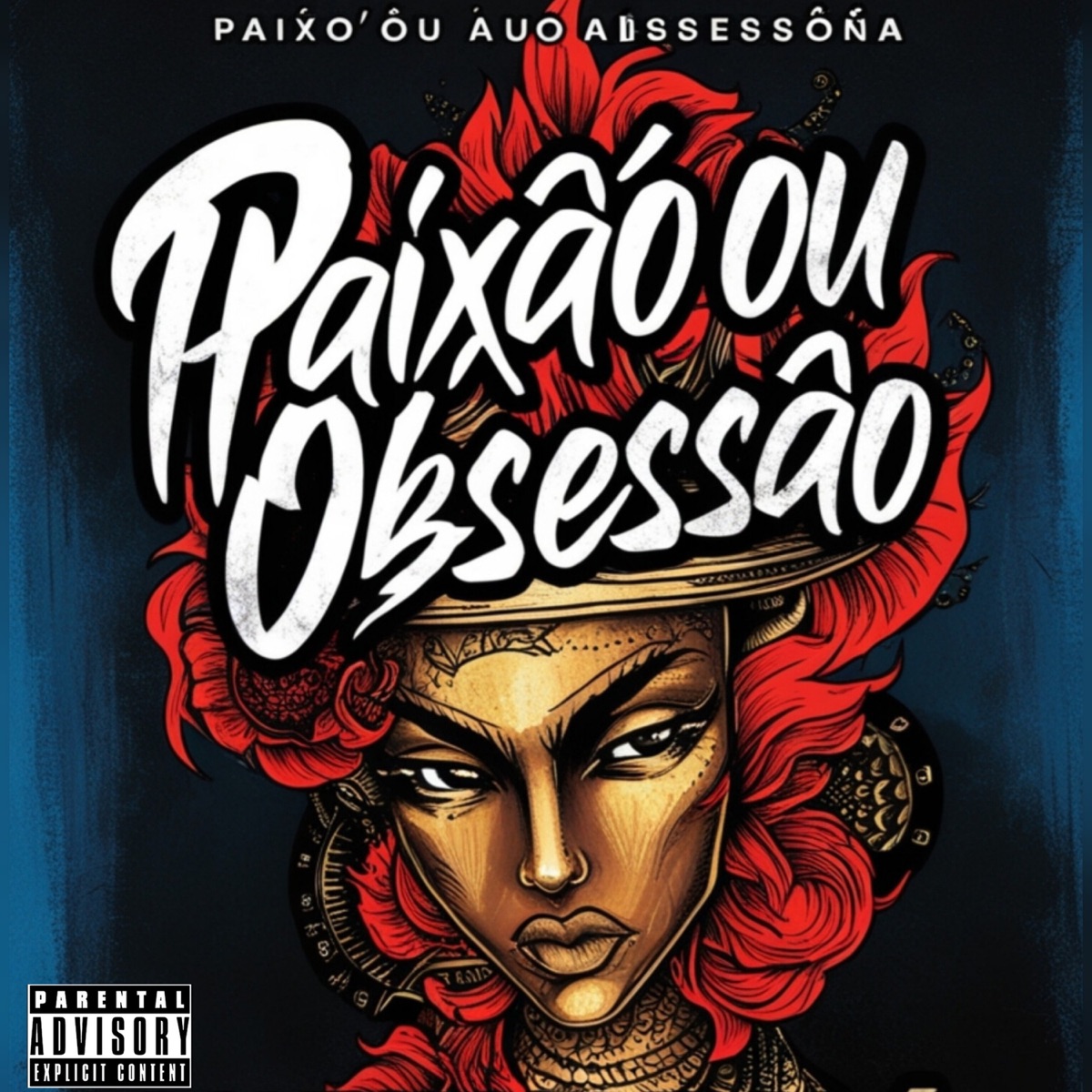 Paixão ou obsessão - Single by DN FOX MC album cover