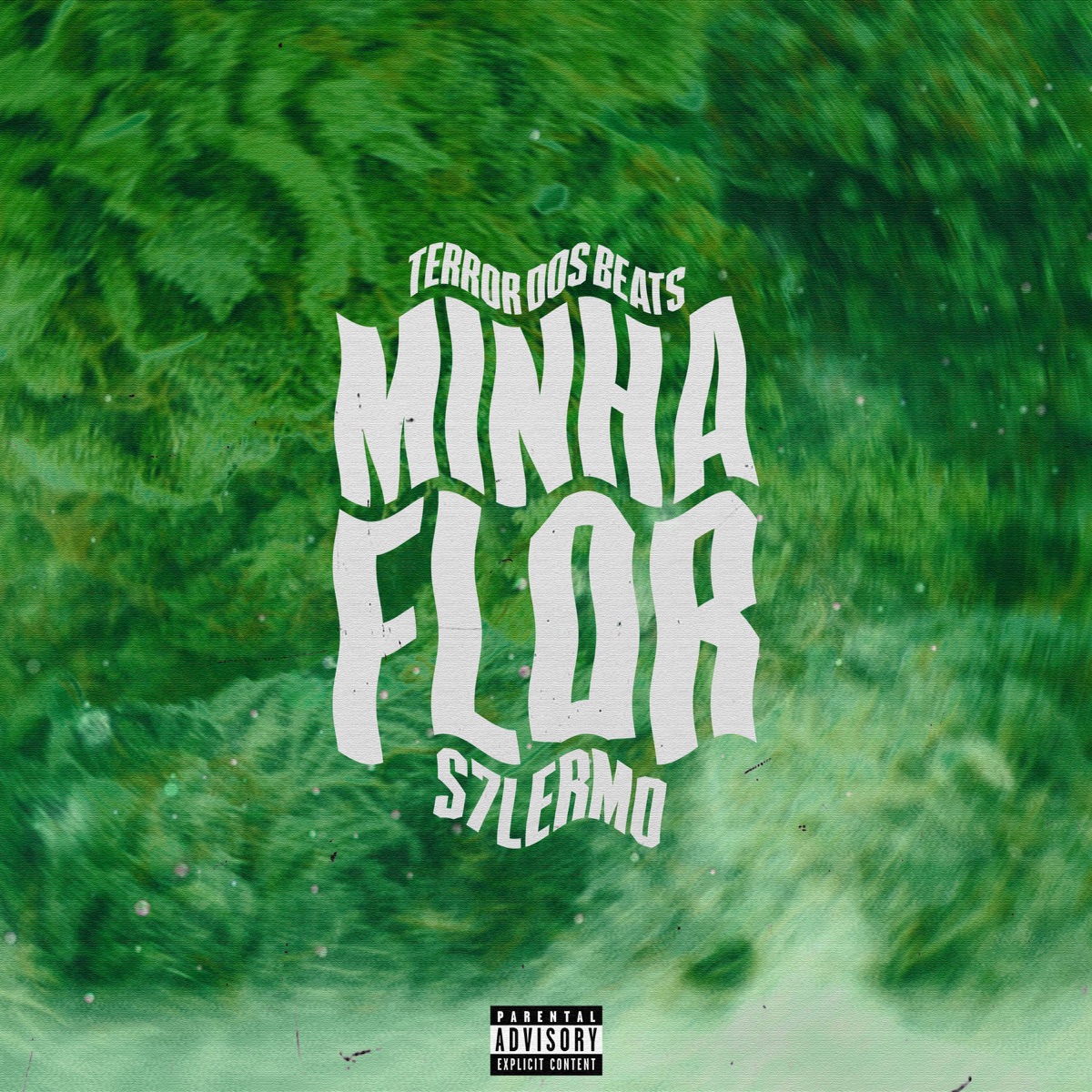 Minha Flor (with IssoQueÉSomDeRap) - Single by S7lermo & TerrorDosBeats album cover