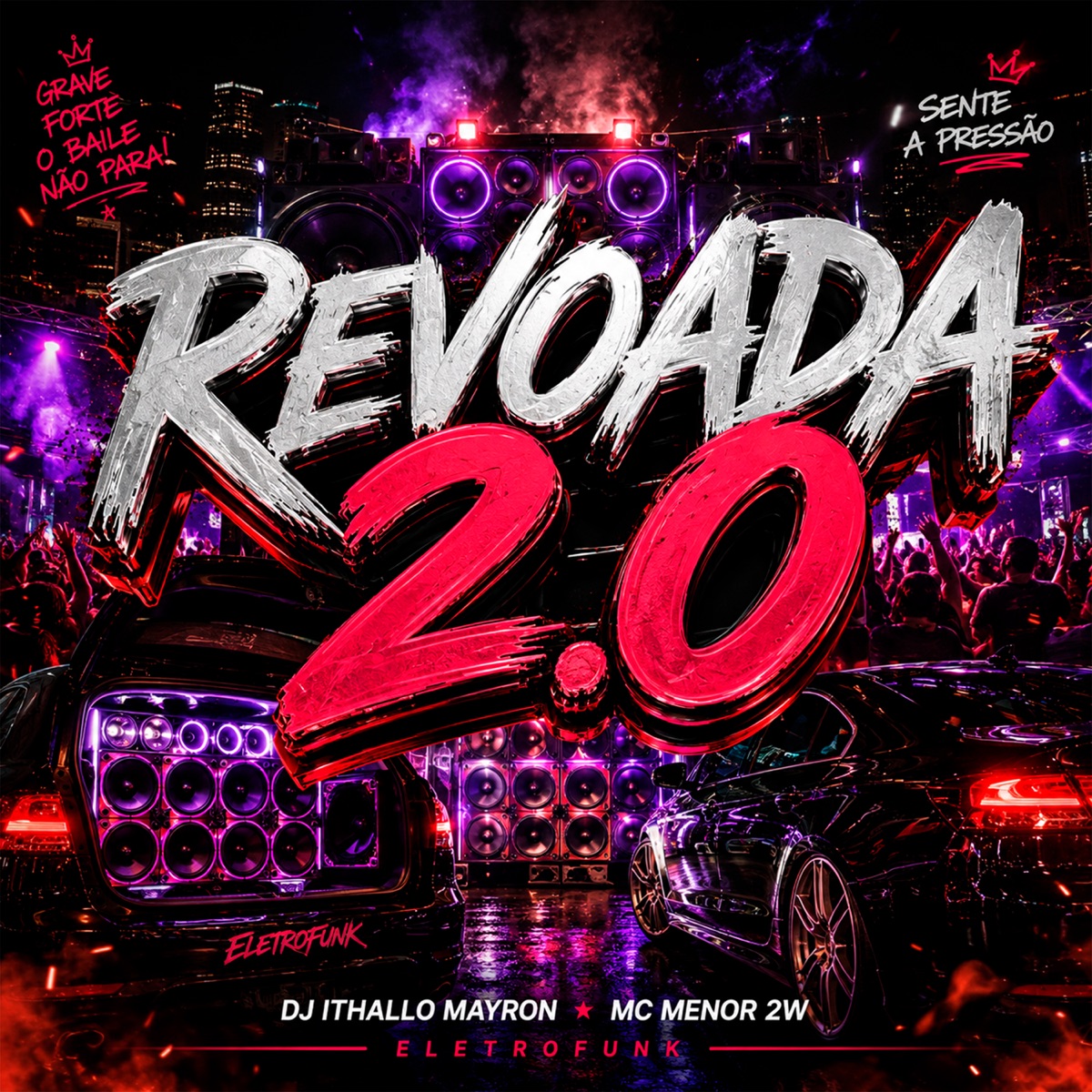 Revoada 2.0 - Single by Dj Ithallo Mayron & Mc Menor 2W album cover