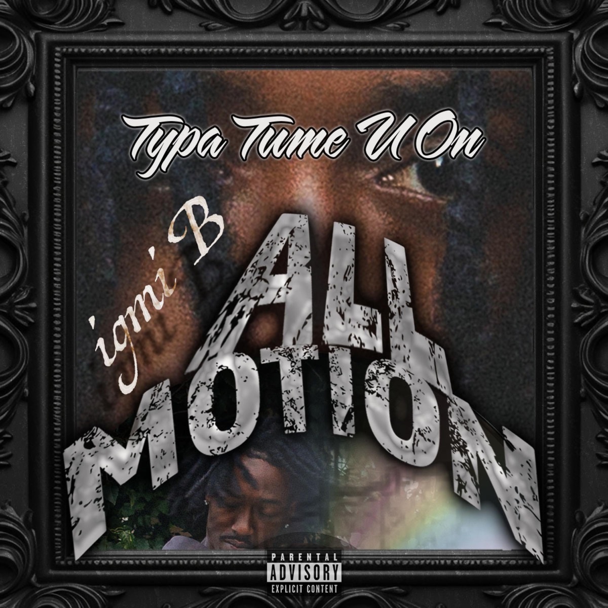 Typa Time U On - Single by IGMI B album cover