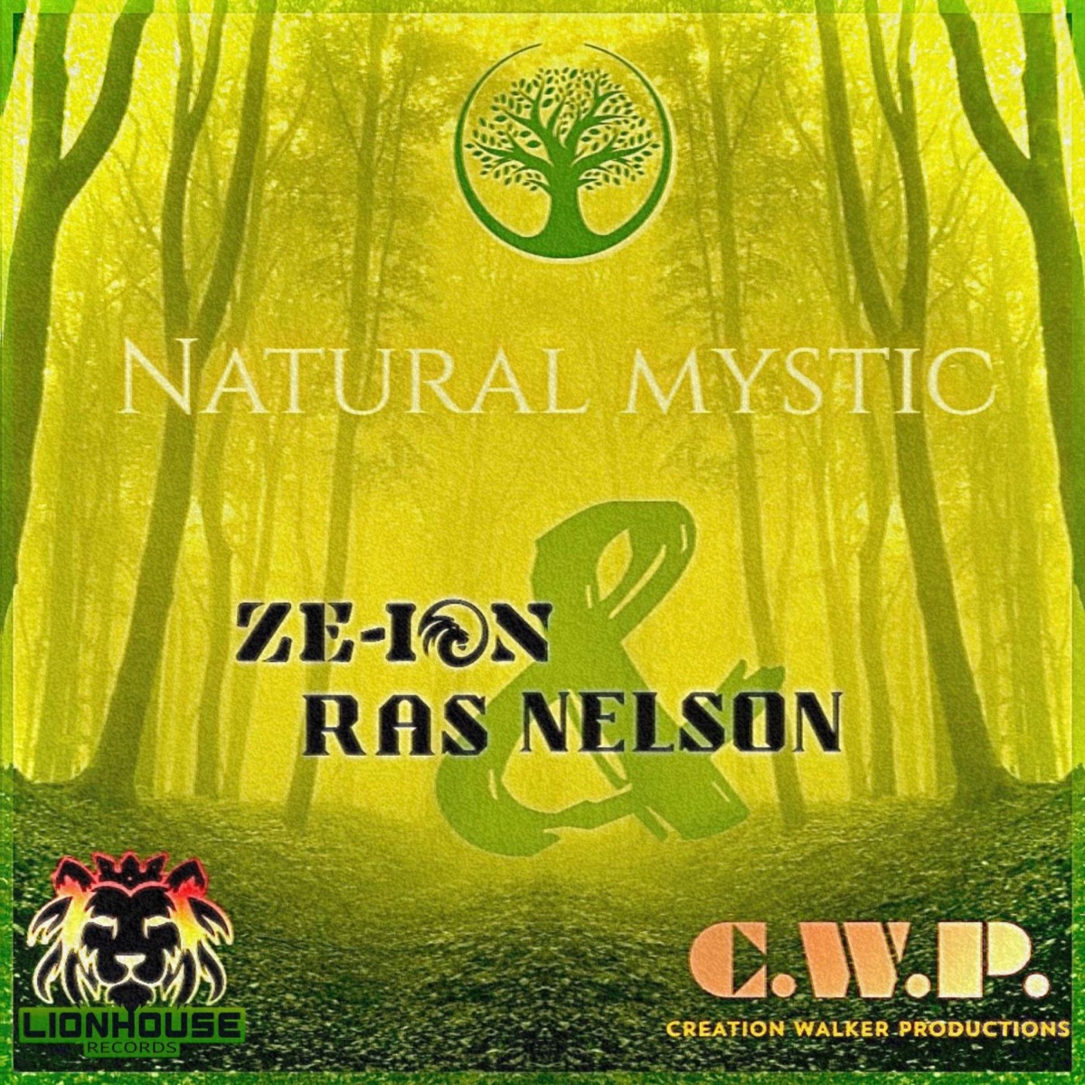 NATURAL MYSTIC by Ze-Ion & Ras Nelson album cover