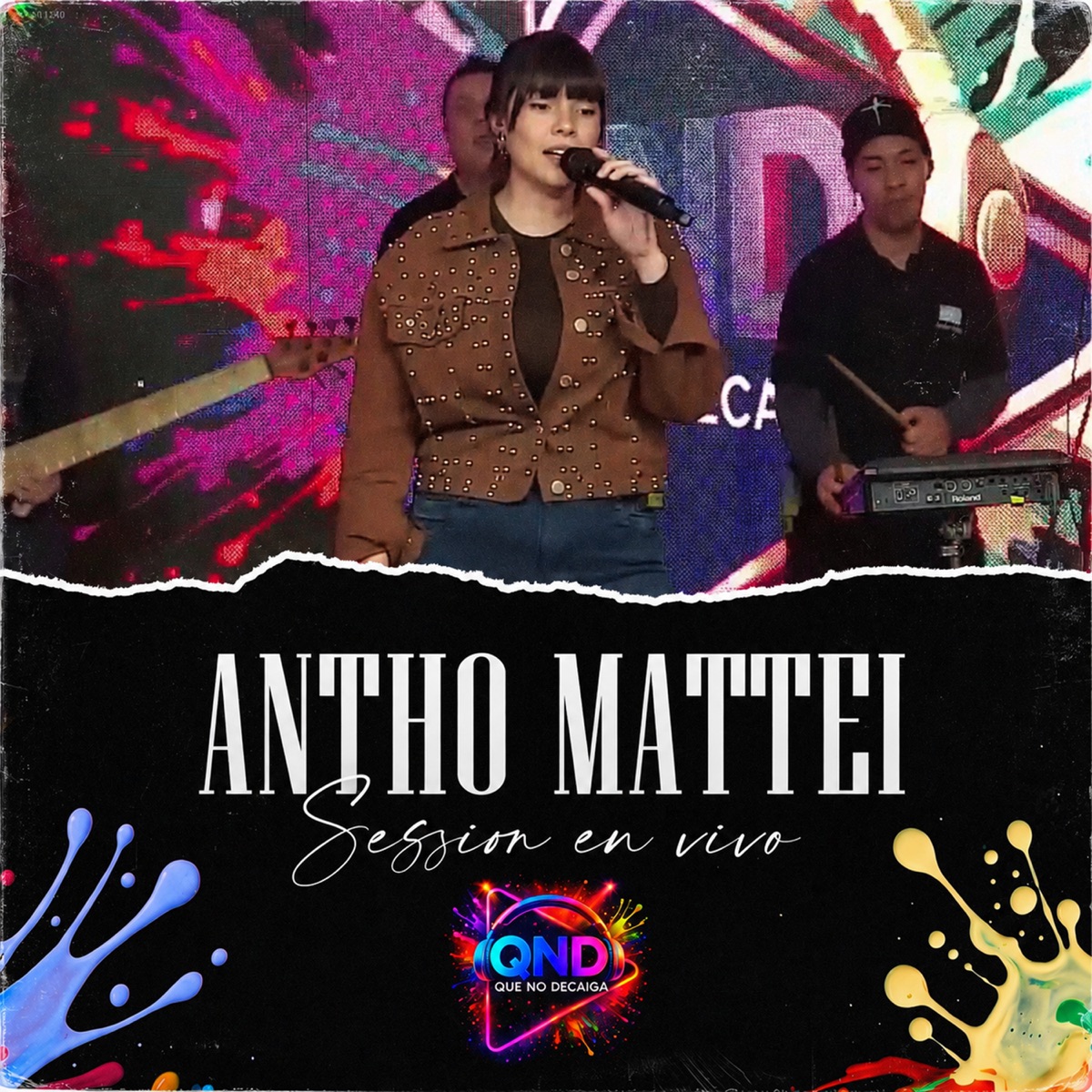 Antho Mattei: Sesion En Vivo by Que No Decaiga & Antho Mattei album cover